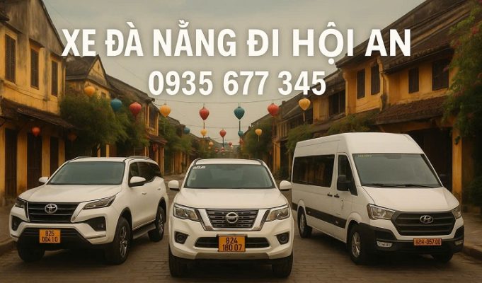 Xe Đà Nẵng Đi Hội An Giá Rẻ xe đà nẵng đi hội an